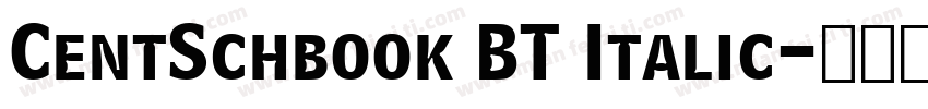 CentSchbook BT Italic字体转换
